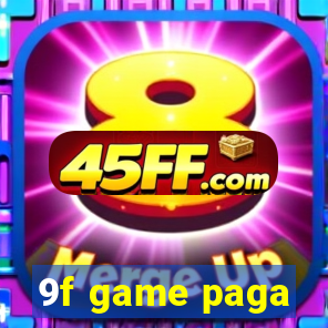 9f game paga